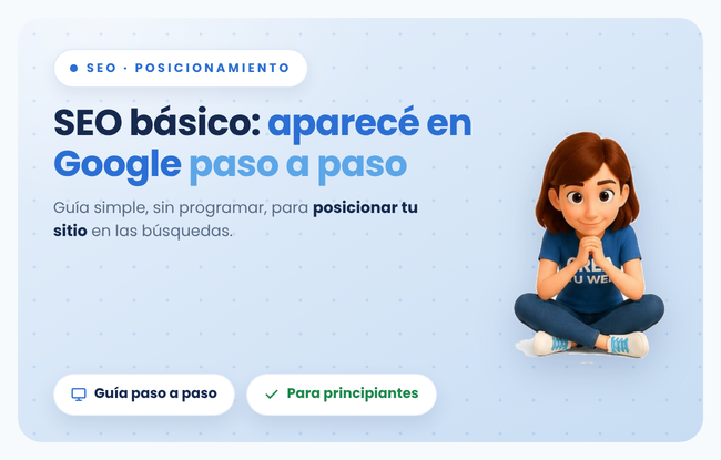 SEO basico para tu web: como aparecer en Google paso a paso (guia para principiantes)